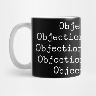 Objection Mug